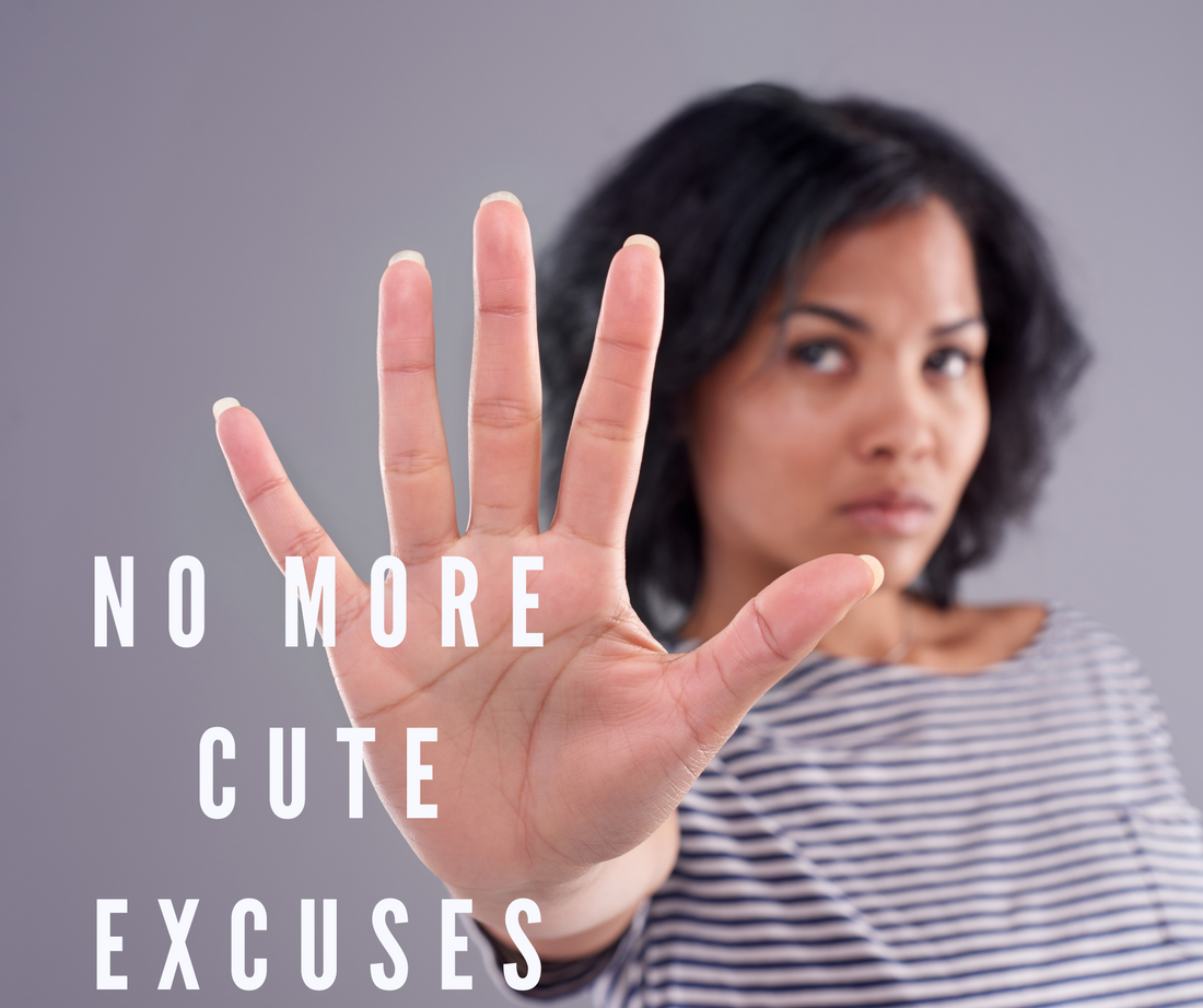 No More Cute Excuses, Stop Ignoring Your Healing