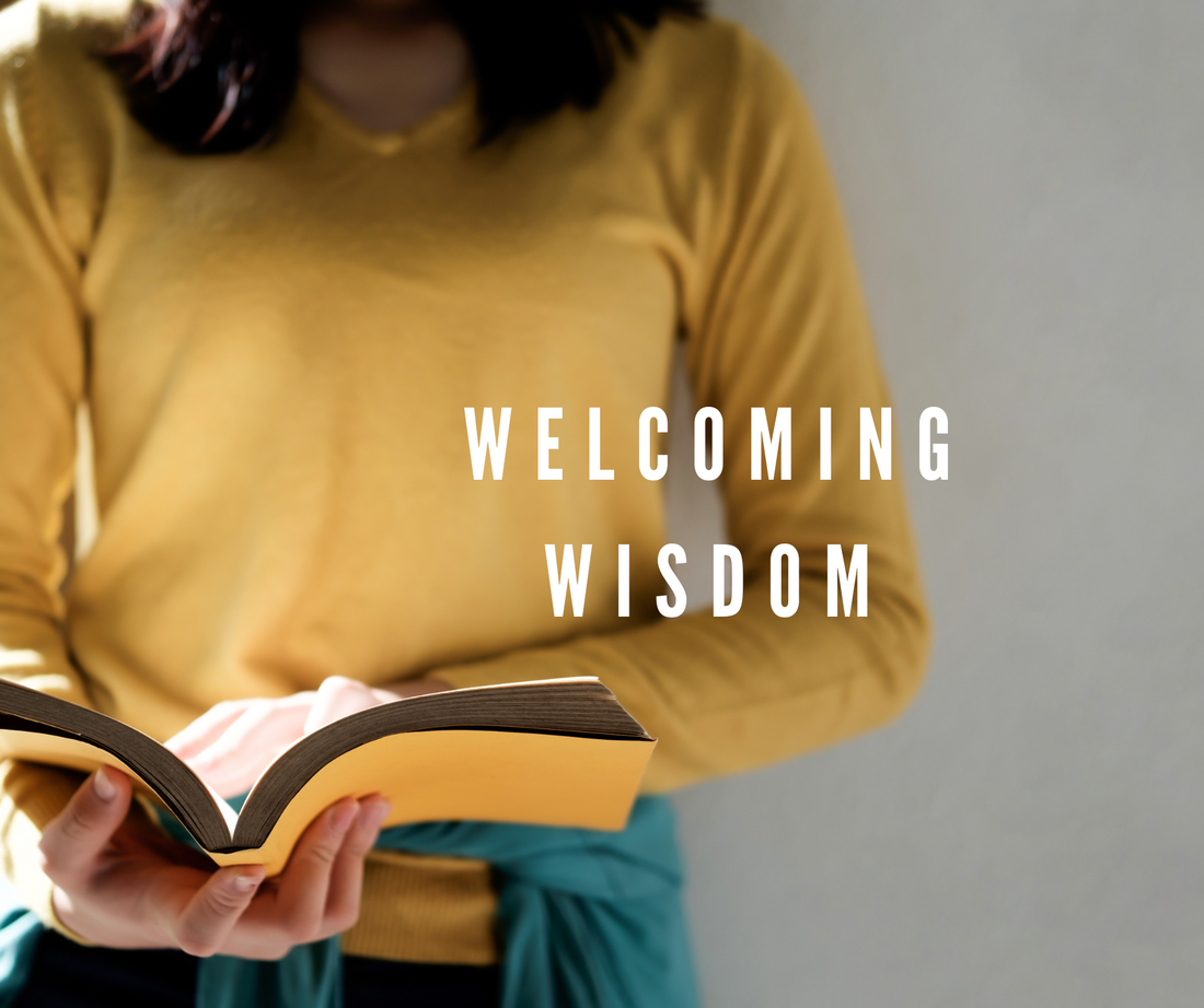 Welcoming Wisdom