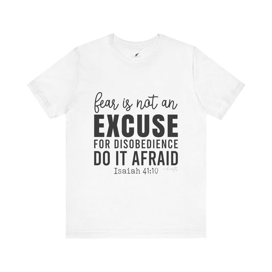 Do It Afraid Tee