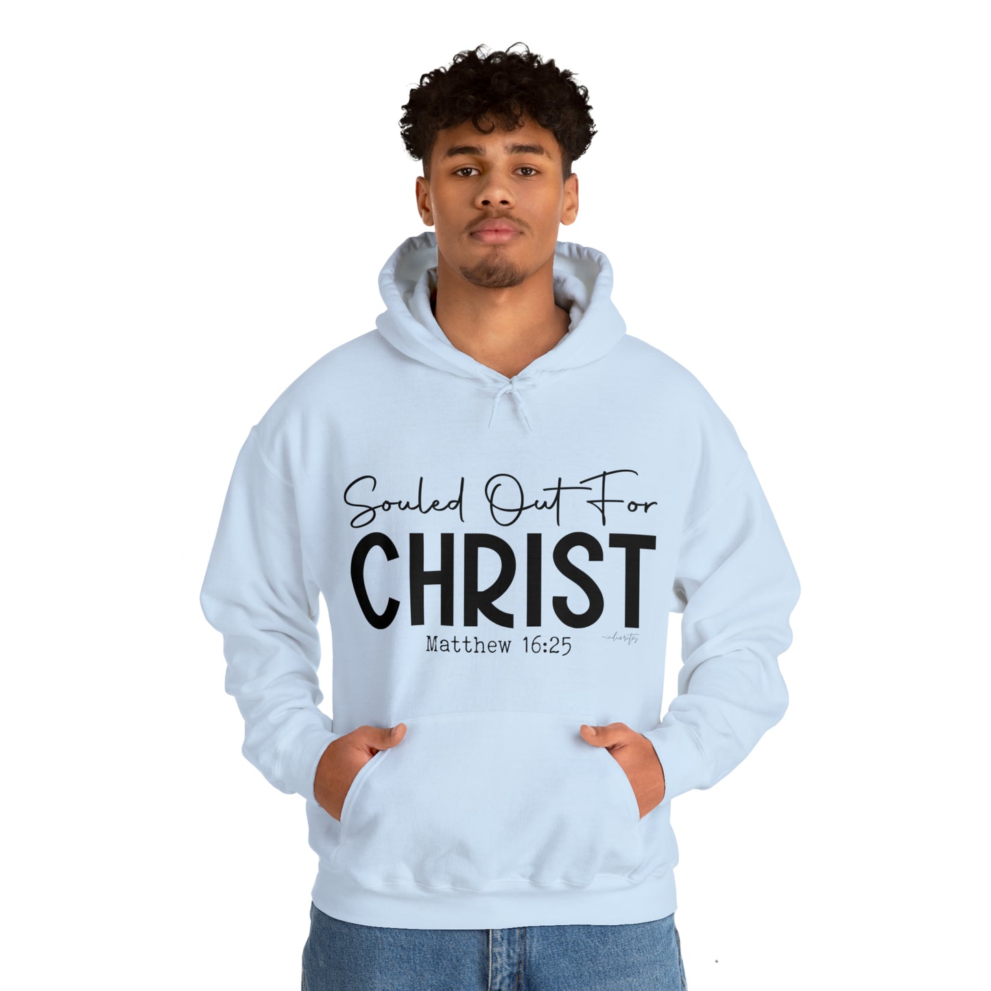 Souled Out for Christ Hoodie