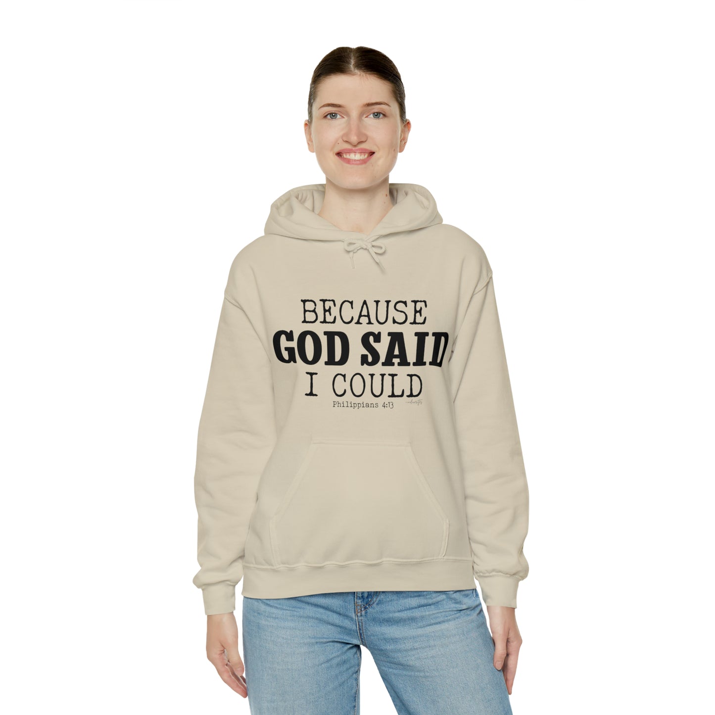 Because God Said Hoodie