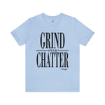 Load image into Gallery viewer, Grind Over Chatter Tee

