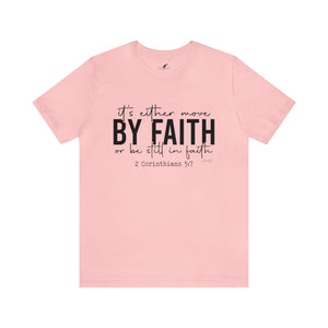 Move by Faith Tee