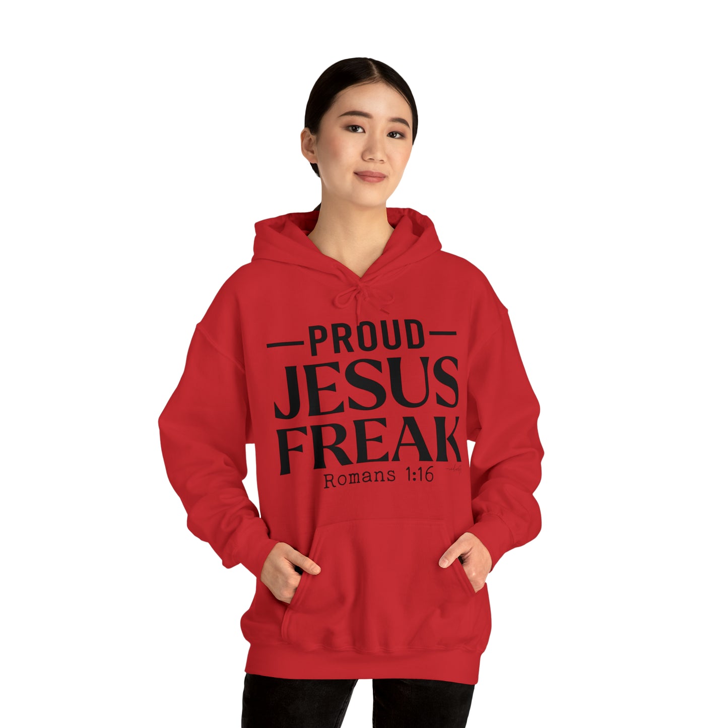 Proud Jesus Freak Hoodie