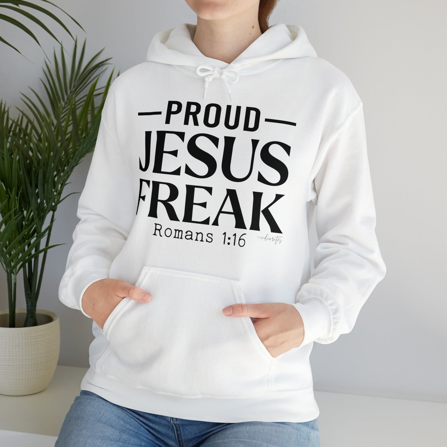 Proud Jesus Freak Hoodie