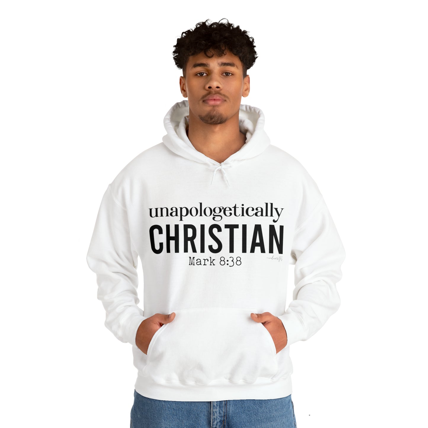 Unapologetically Christian Hoodie