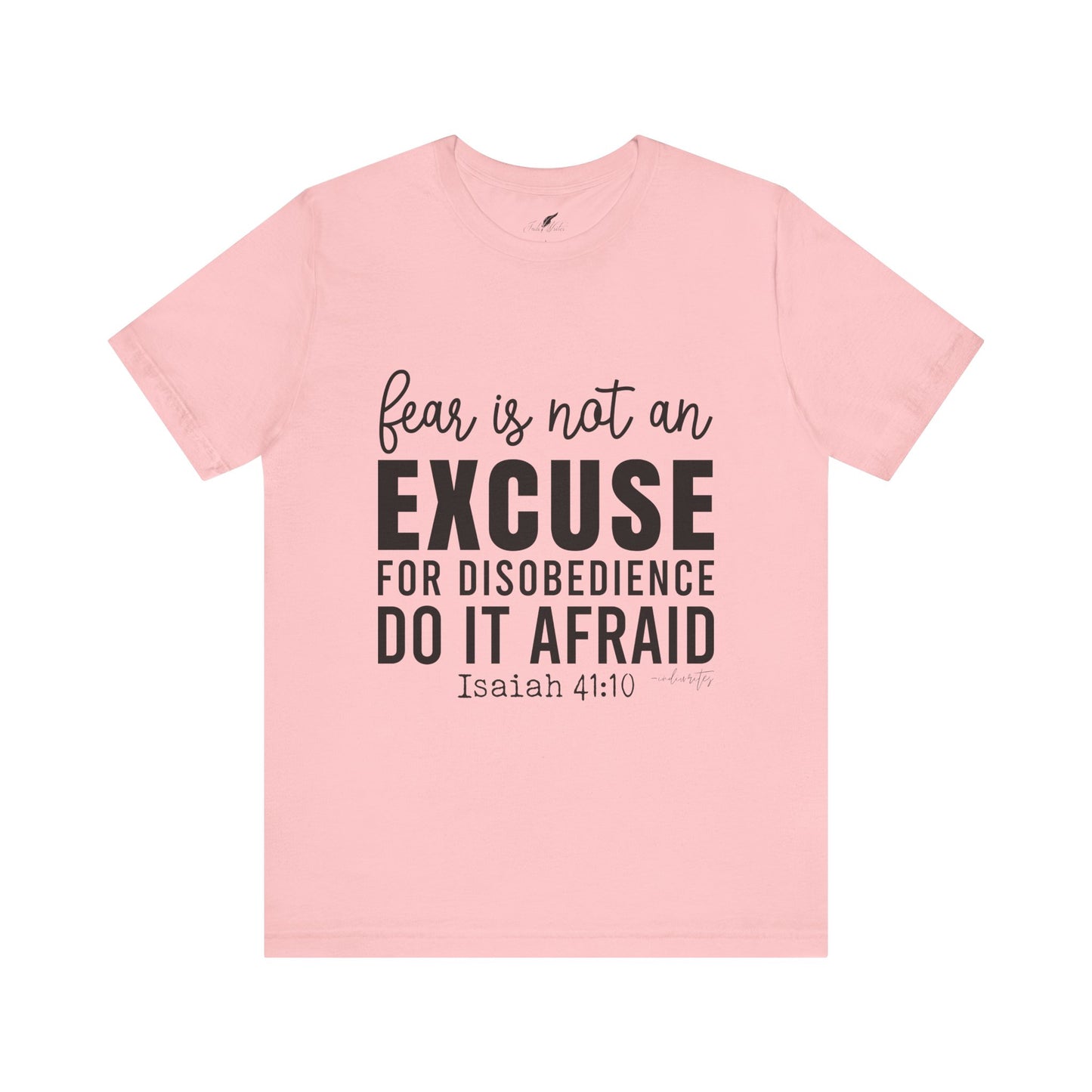 Do It Afraid Tee