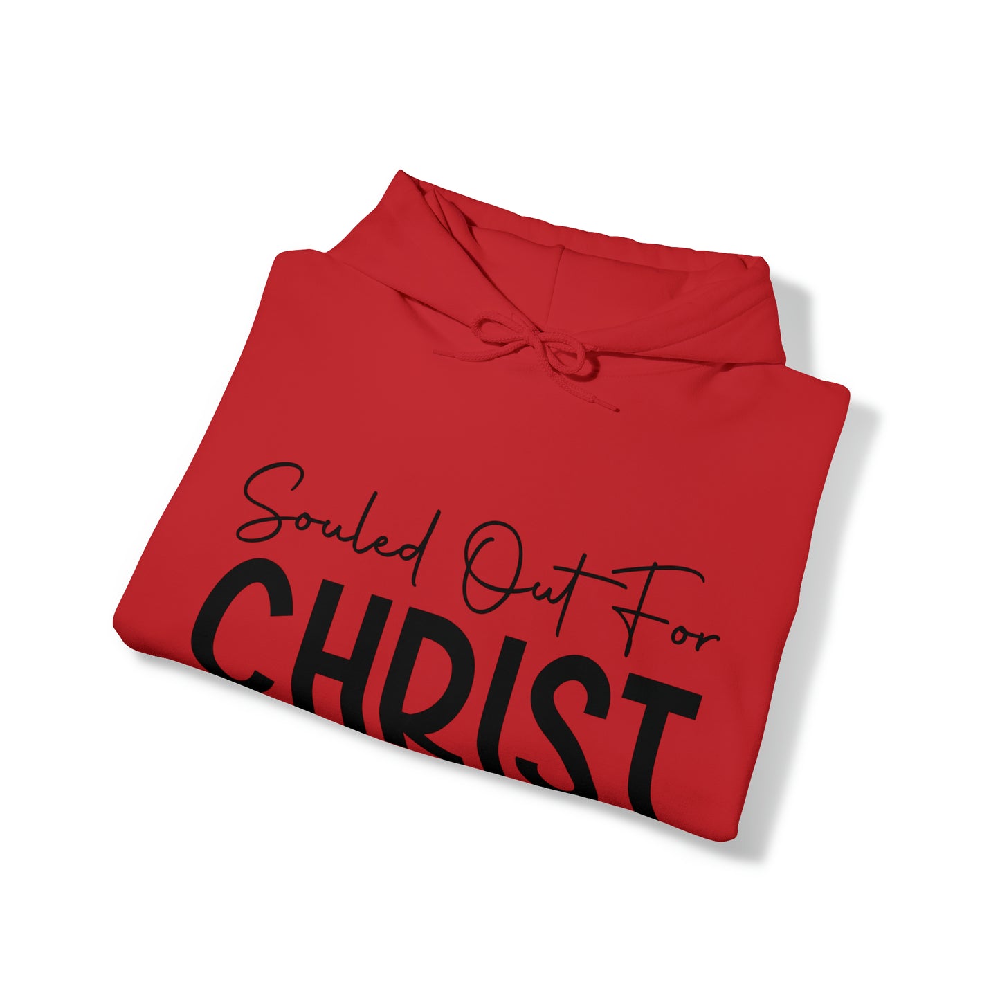 Souled Out for Christ Hoodie