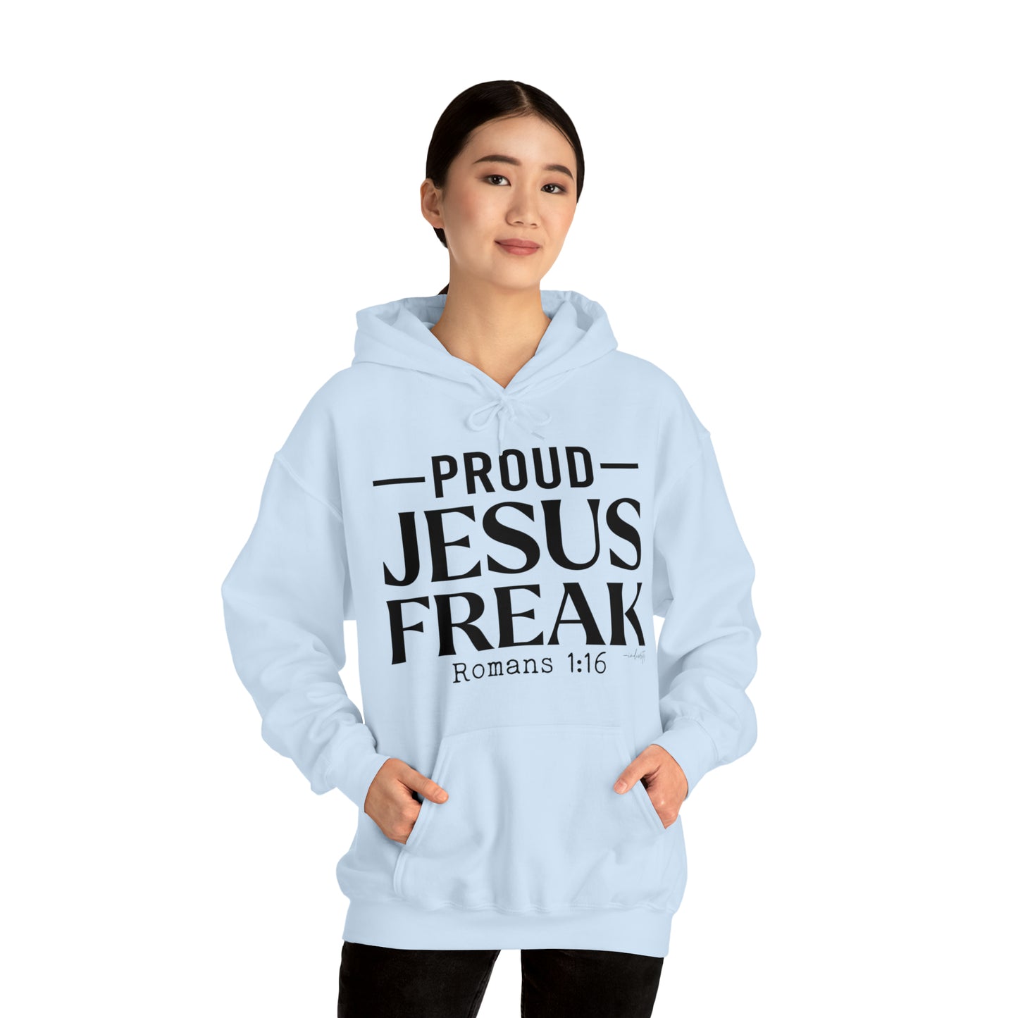 Proud Jesus Freak Hoodie