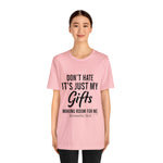 Load image into Gallery viewer, Gifts Making Room Tee
