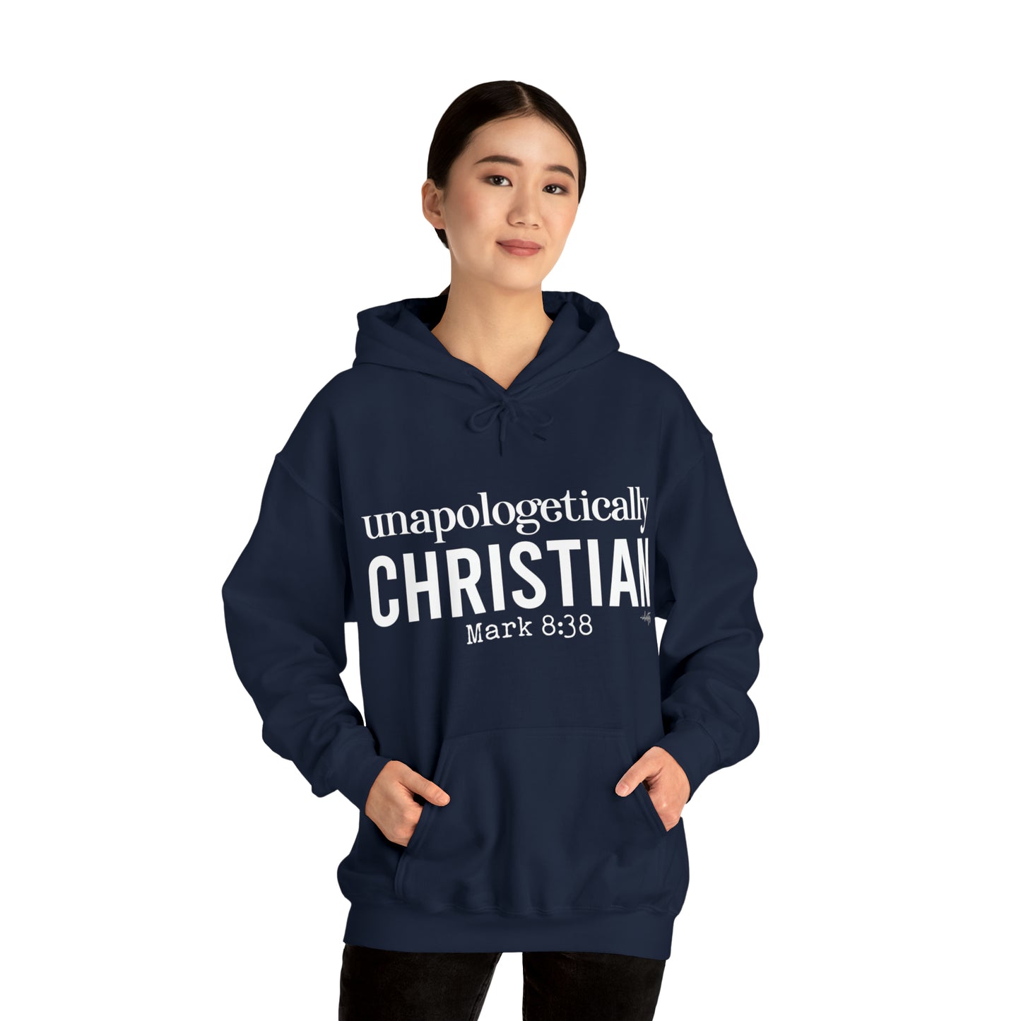 Unapologetically Christian Hoodie