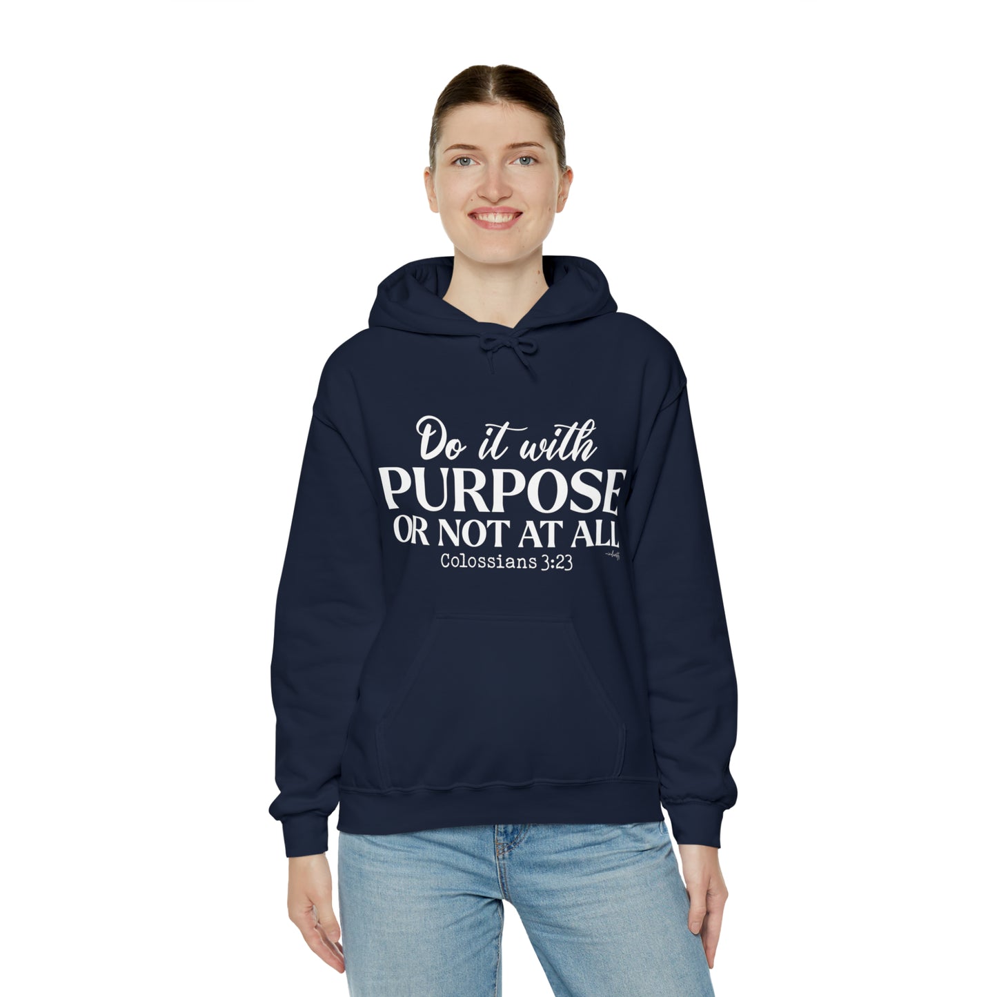 Do It With Purpose Hoodie