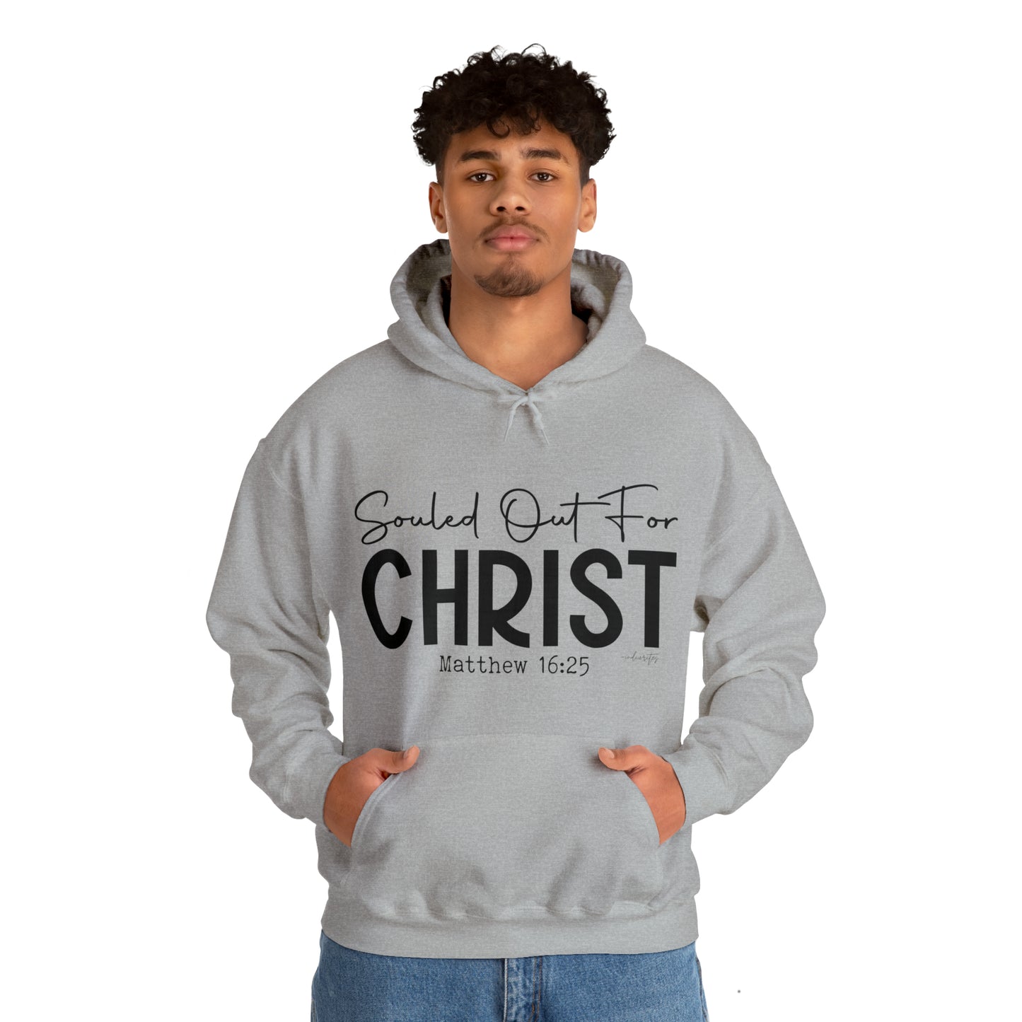 Souled Out for Christ Hoodie