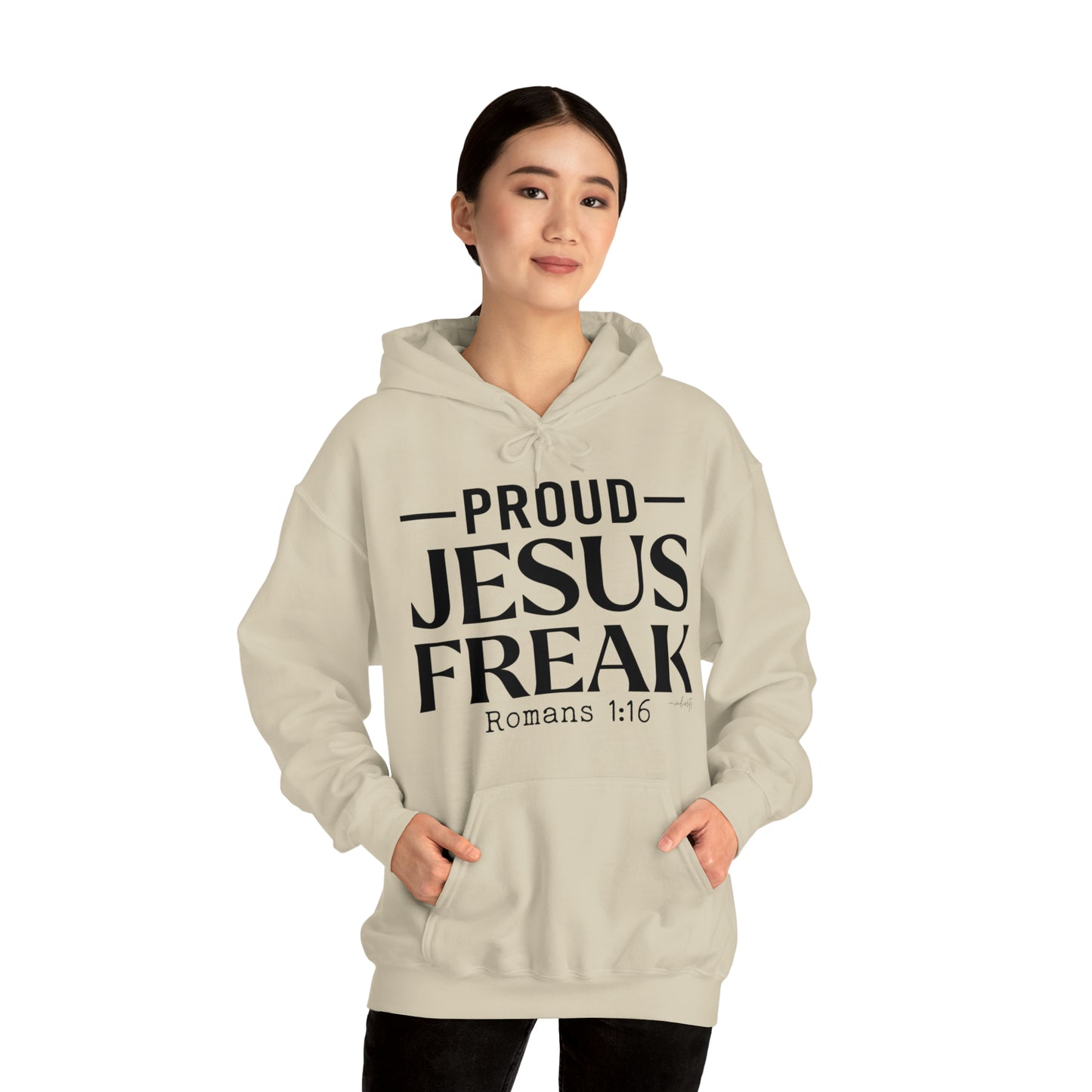 Proud Jesus Freak Hoodie