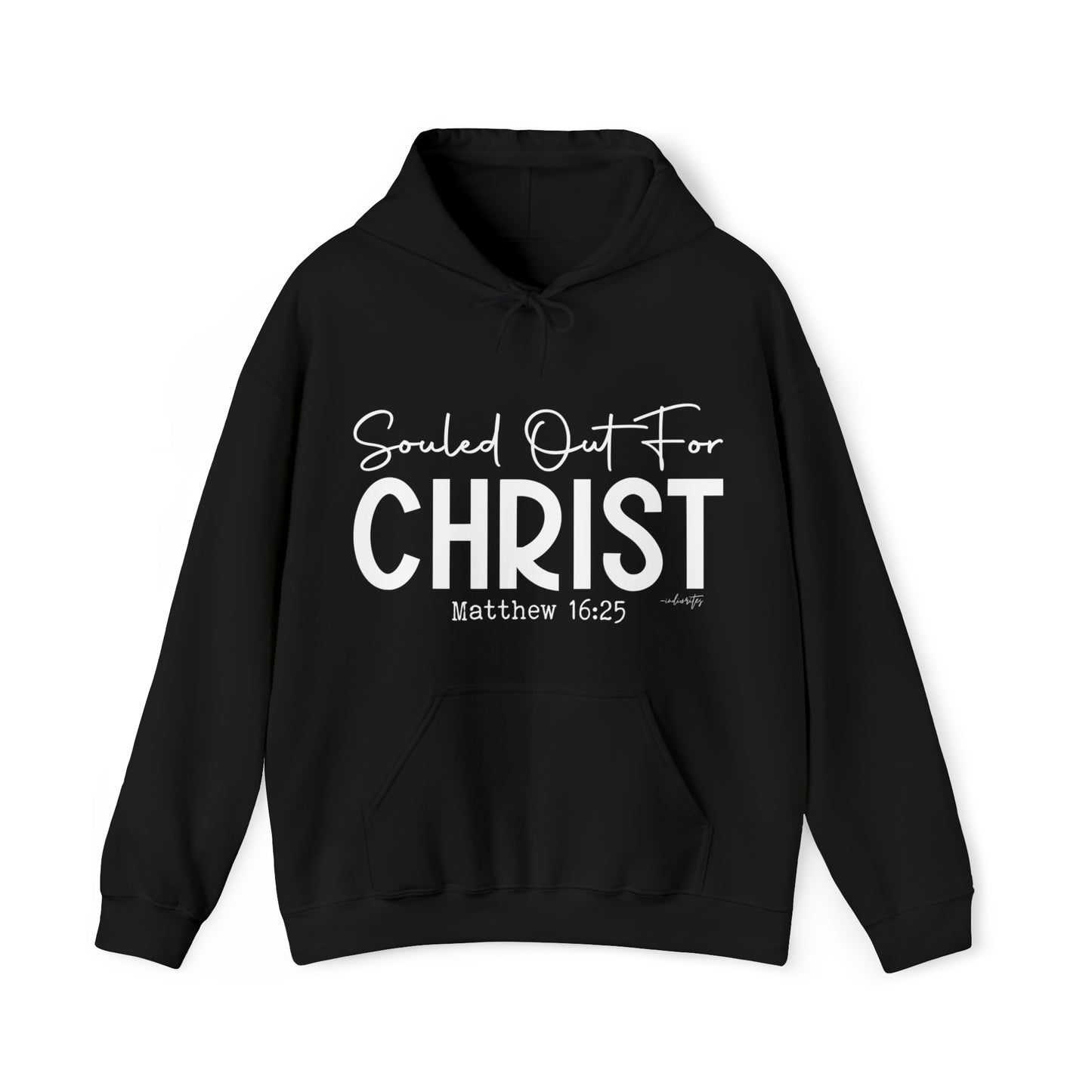 Souled Out for Christ Hoodie