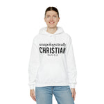Load image into Gallery viewer, Unapologetically Christian Hoodie
