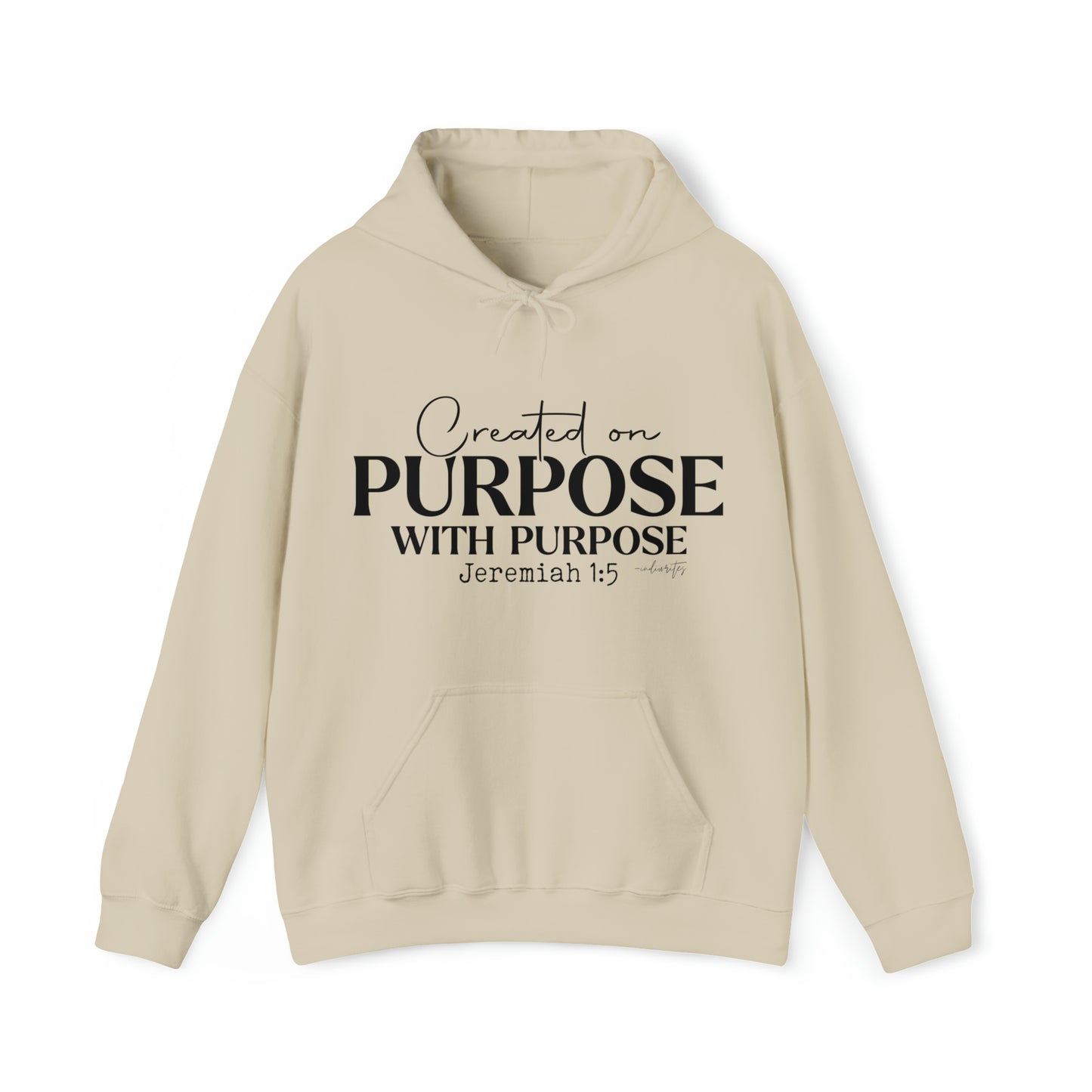 Created On Purpose Hoodie