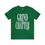 Load image into Gallery viewer, Grind Over Chatter Tee
