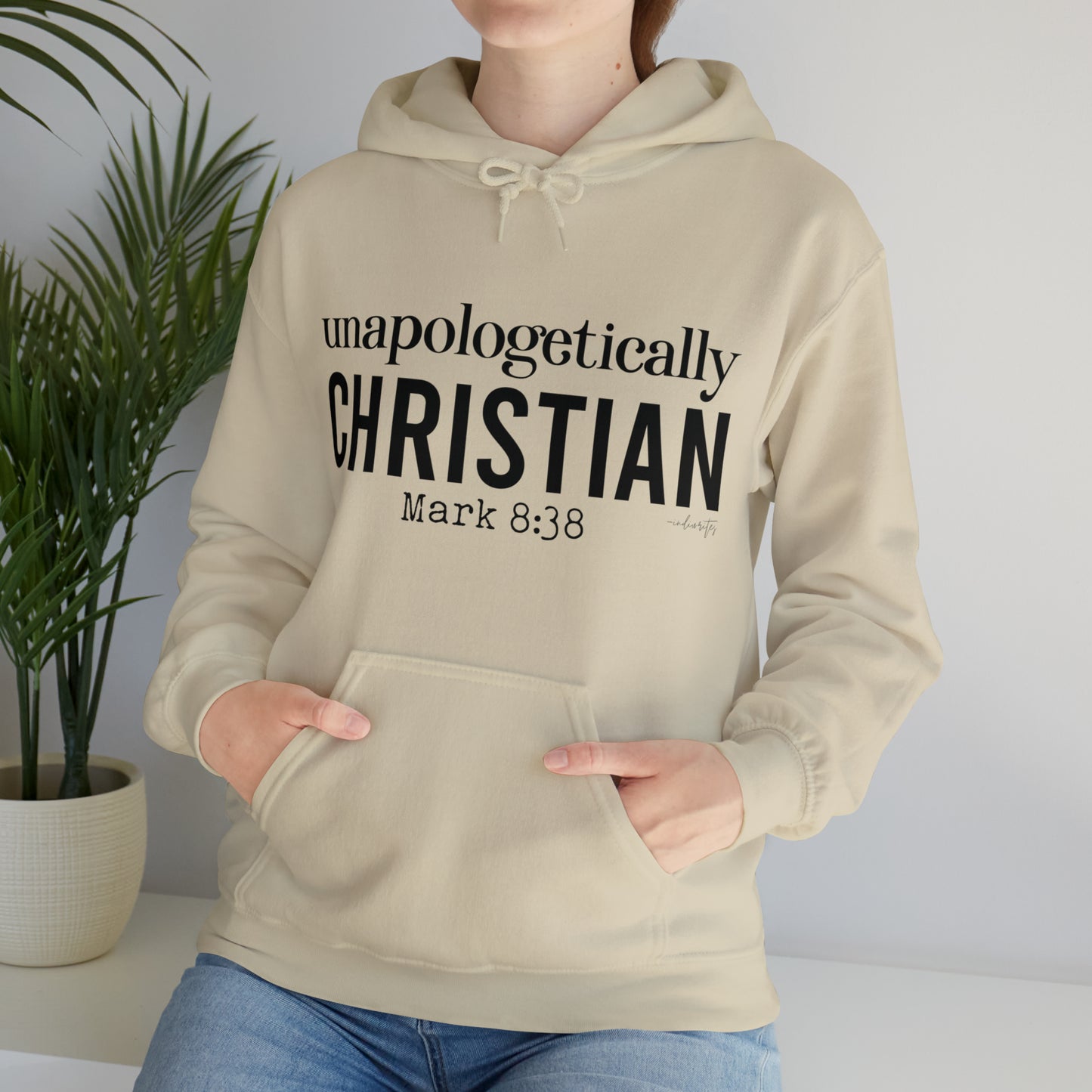 Unapologetically Christian Hoodie