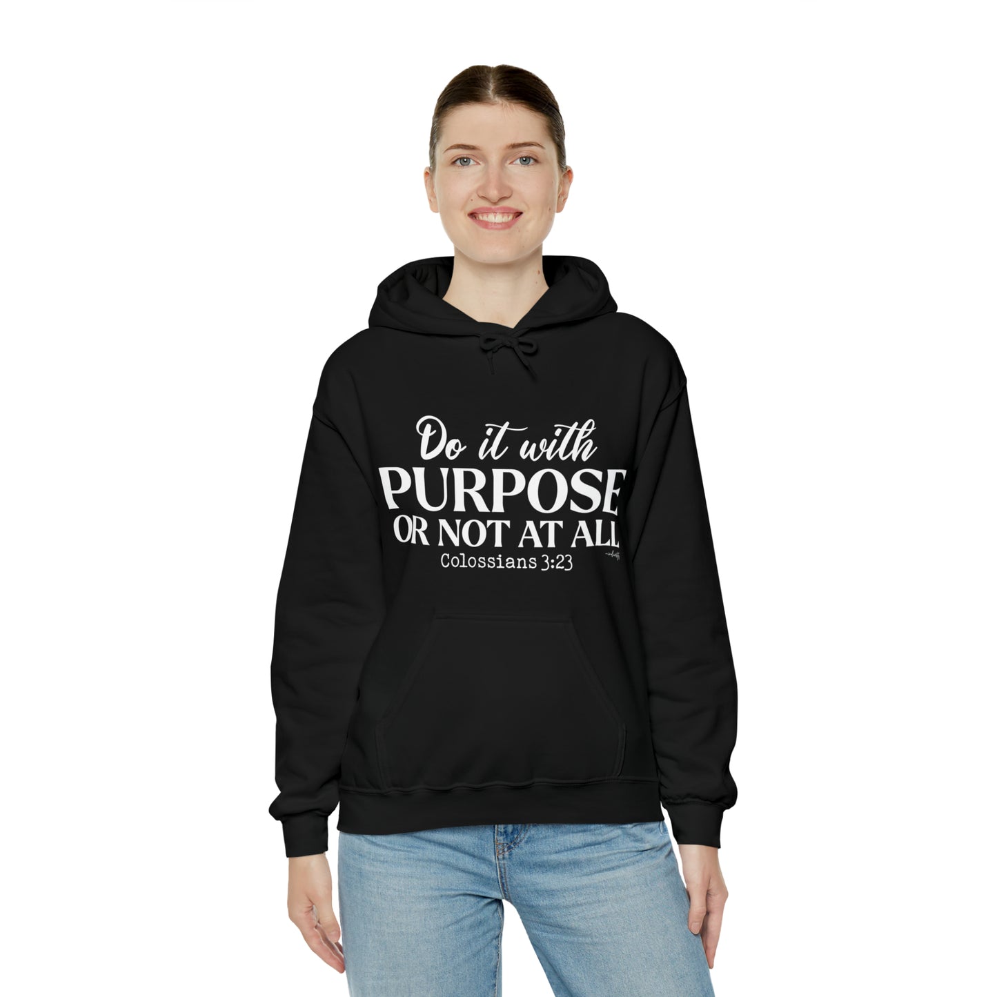 Do It With Purpose Hoodie