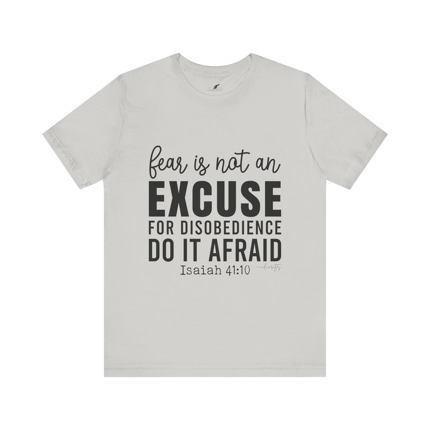 Do It Afraid Tee