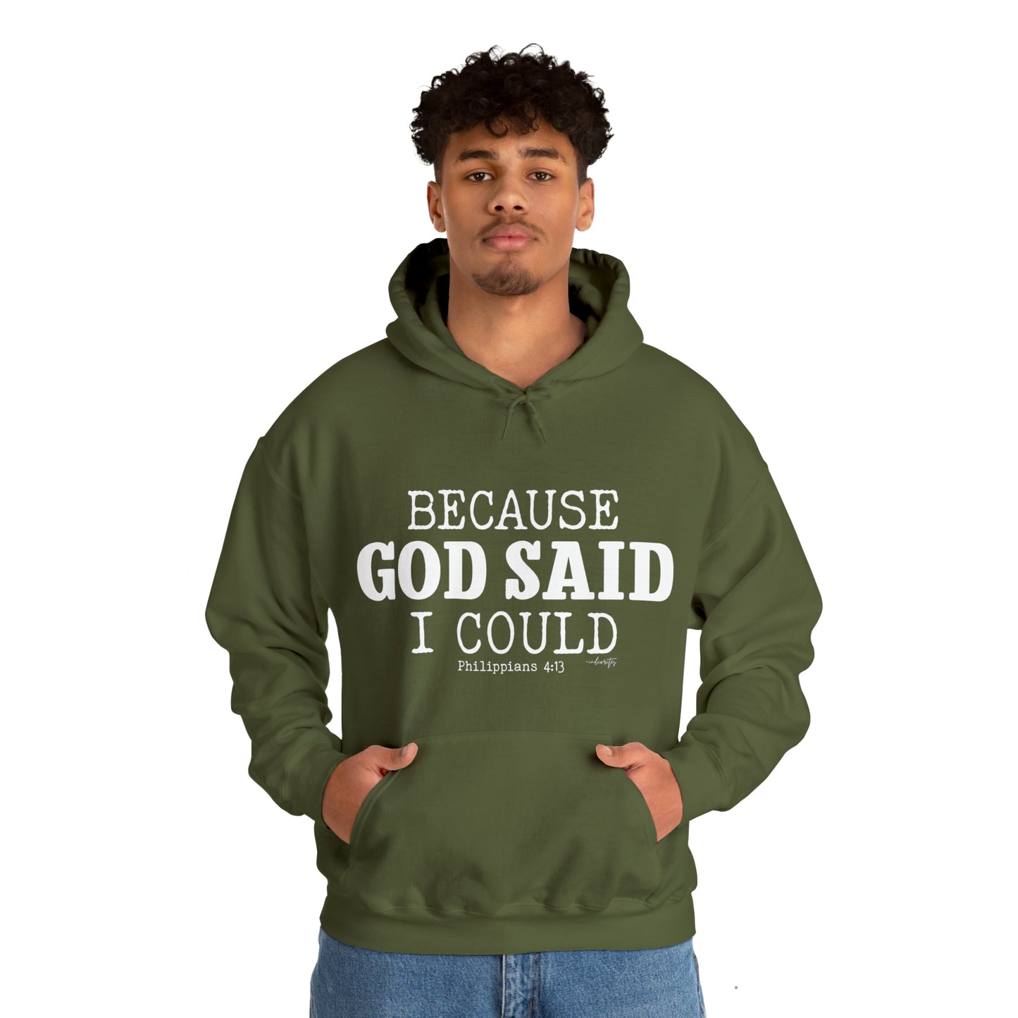 Because God Said Hoodie