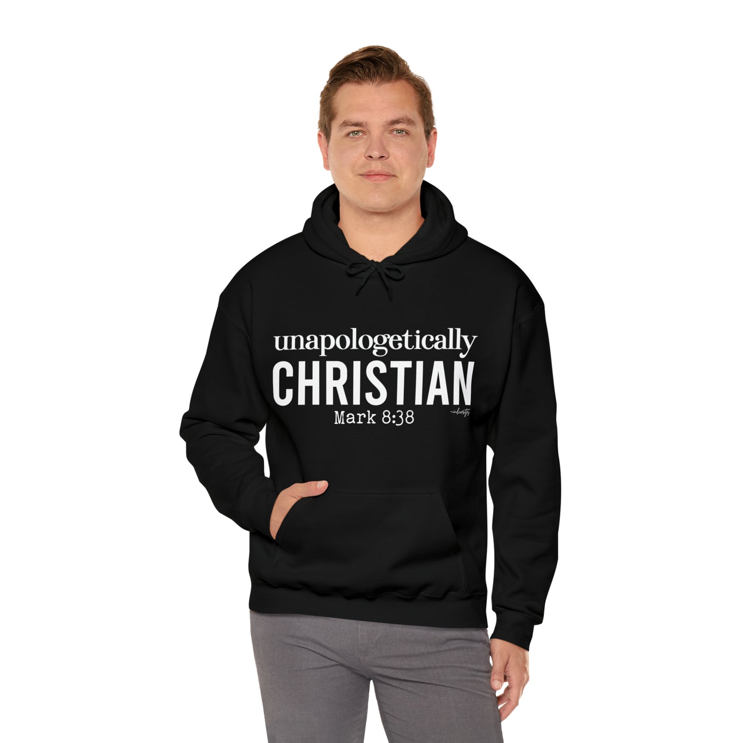 Unapologetically Christian Hoodie