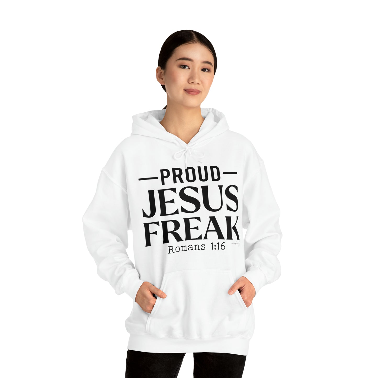 Proud Jesus Freak Hoodie