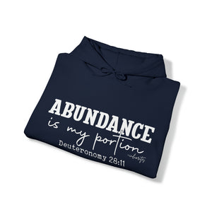 Abundance Is My Portion Hoodie