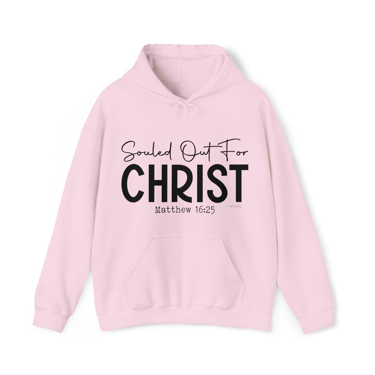 Souled Out for Christ Hoodie