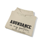 Load image into Gallery viewer, Abundance Is My Portion Hoodie
