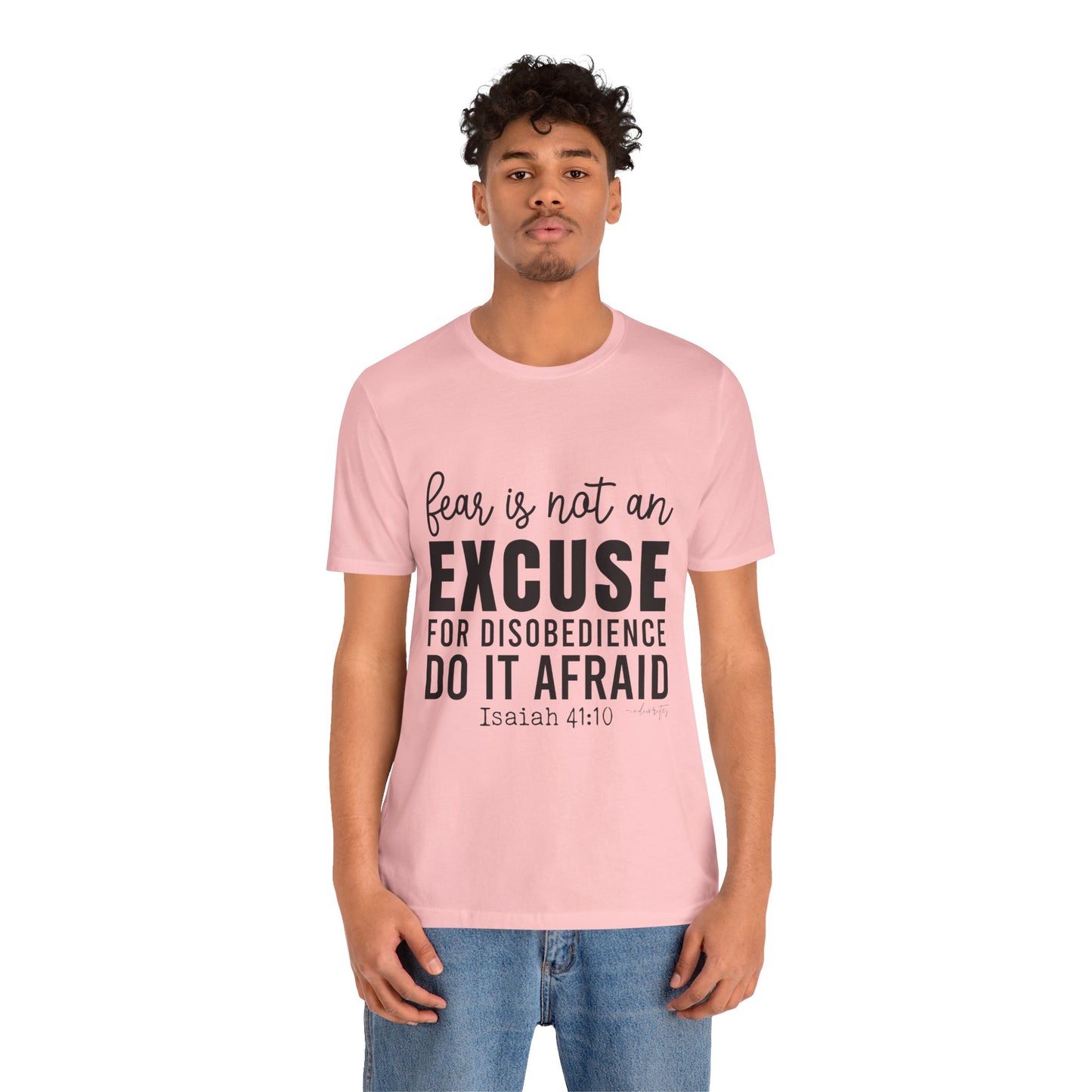 Do It Afraid Tee