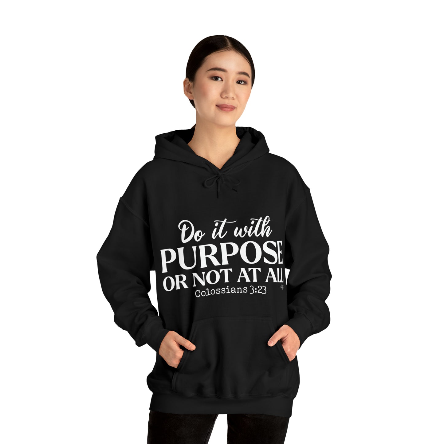 Do It With Purpose Hoodie