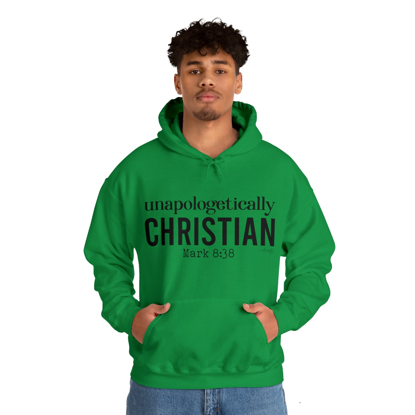 Unapologetically Christian Hoodie