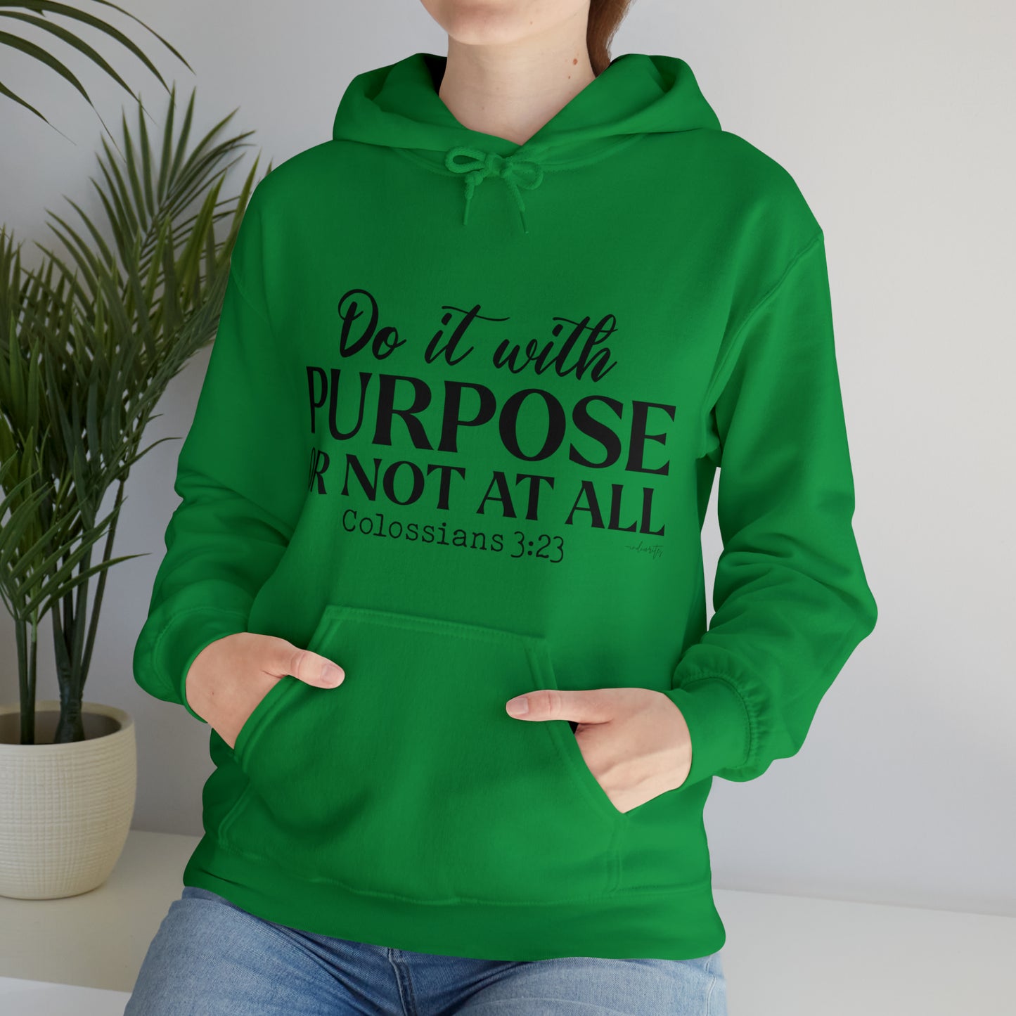 Do It With Purpose Hoodie