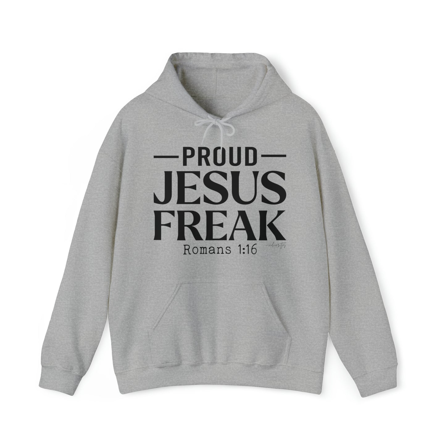 Proud Jesus Freak Hoodie