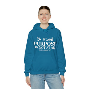 Do It With Purpose Hoodie