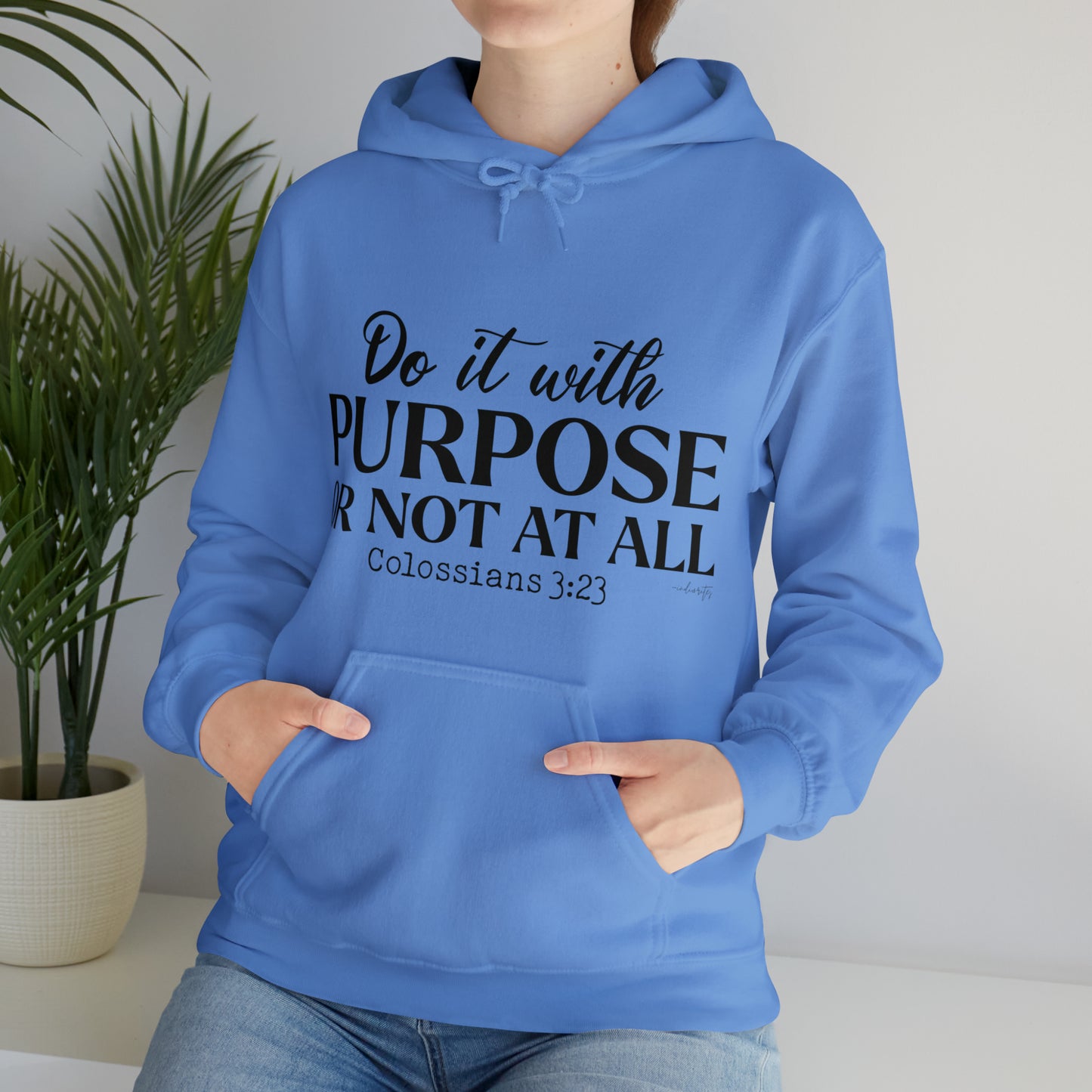 Do It With Purpose Hoodie