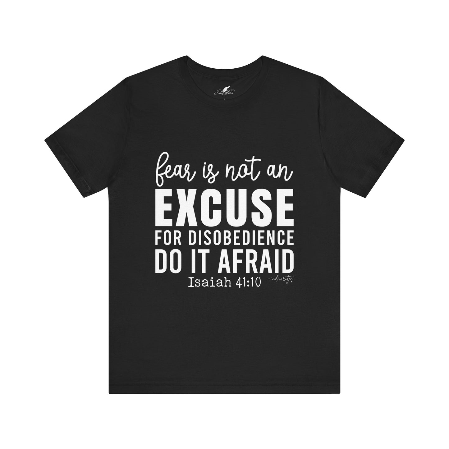 Do It Afraid Tee