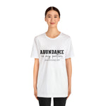 Load image into Gallery viewer, Abundance Is My Portion Tee
