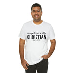 Load image into Gallery viewer, Unapologetically Christian Tee
