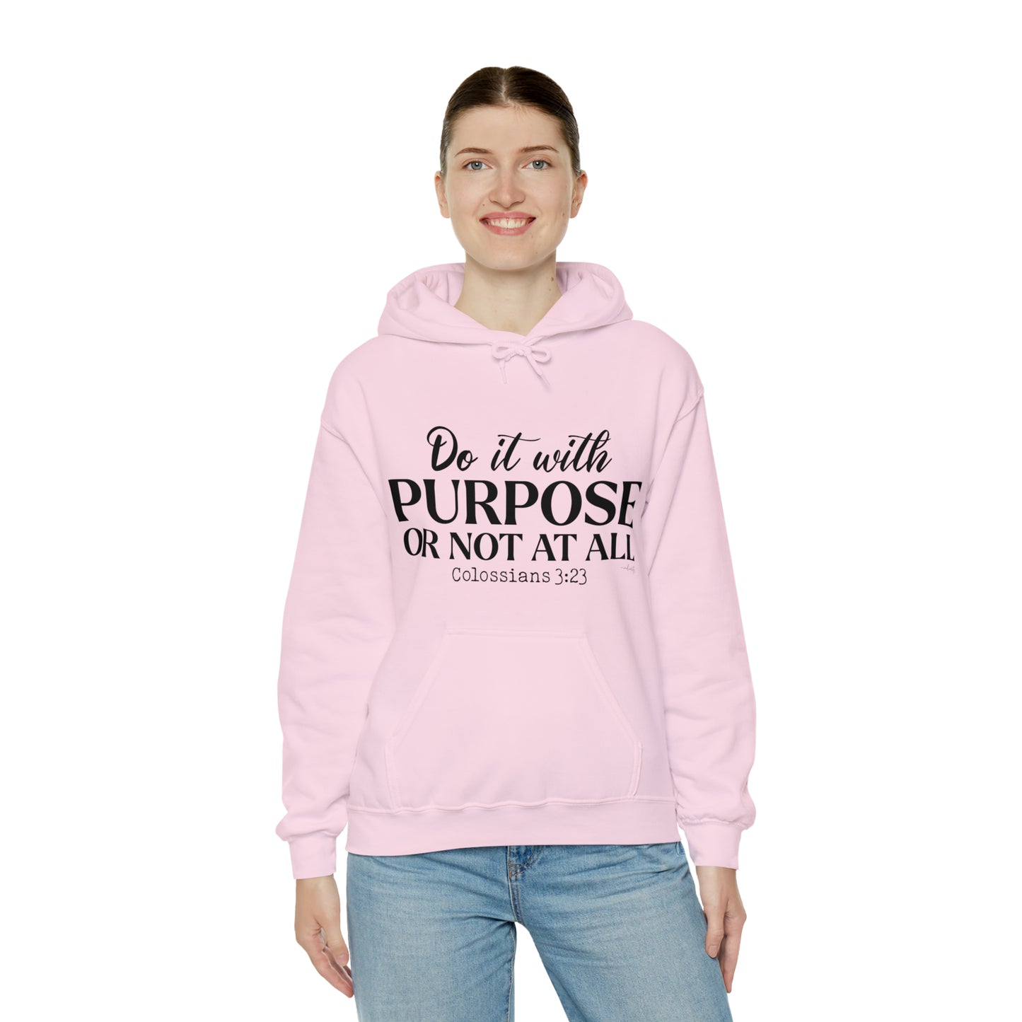 Do It With Purpose Hoodie