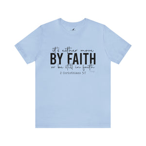 Move by Faith Tee
