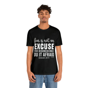 Do It Afraid Tee