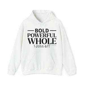 Bold Powerful Whole Hoodie