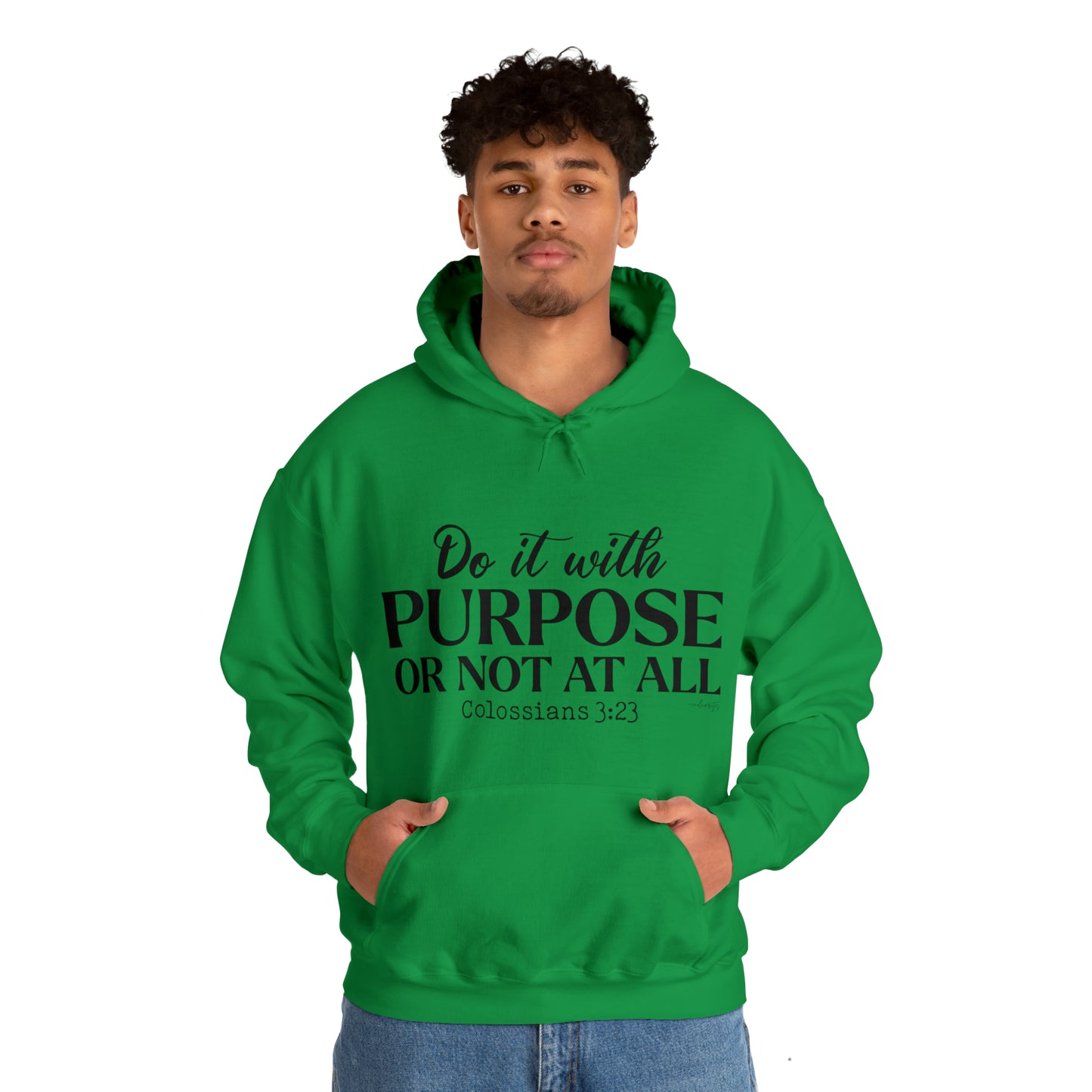 Do It With Purpose Hoodie