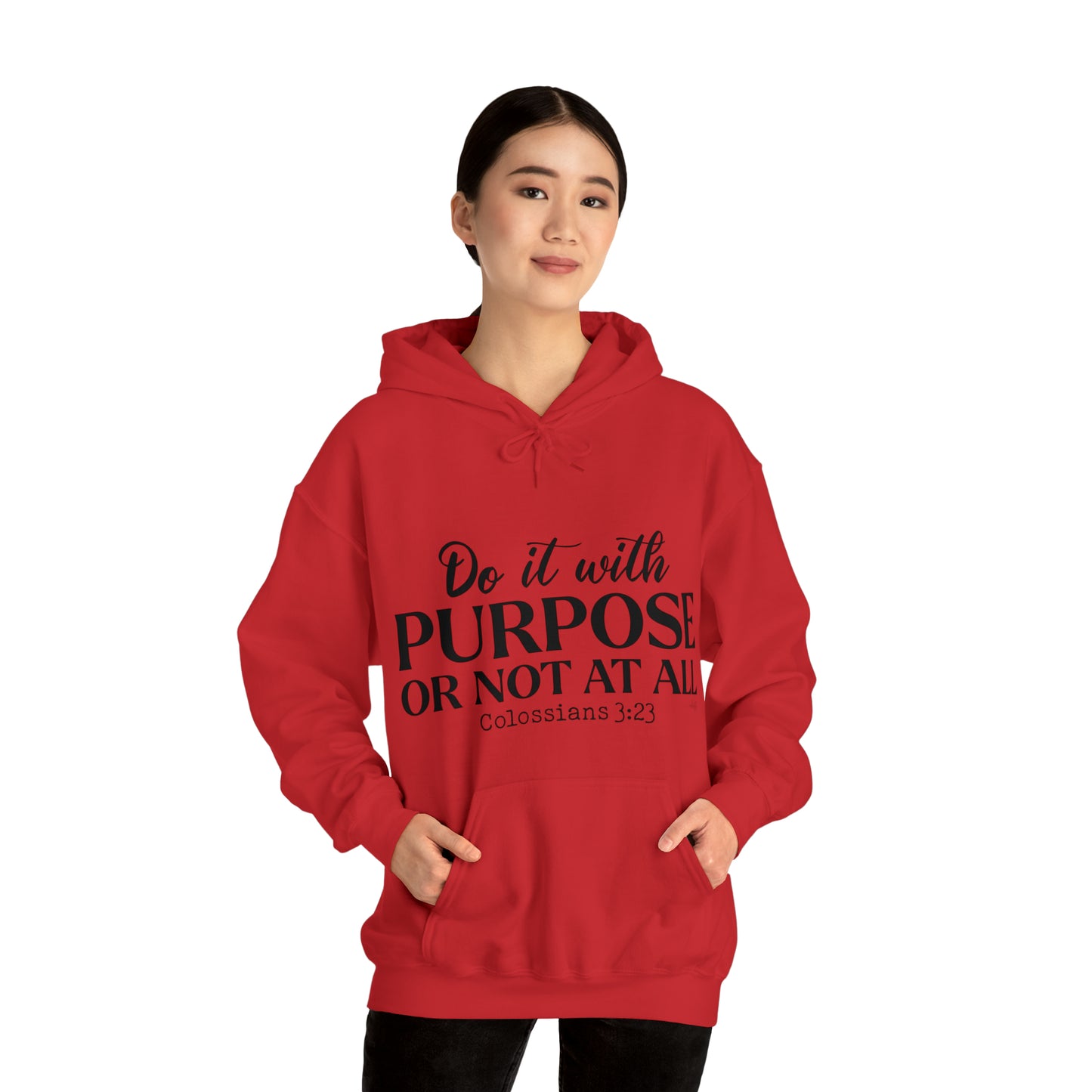 Do It With Purpose Hoodie