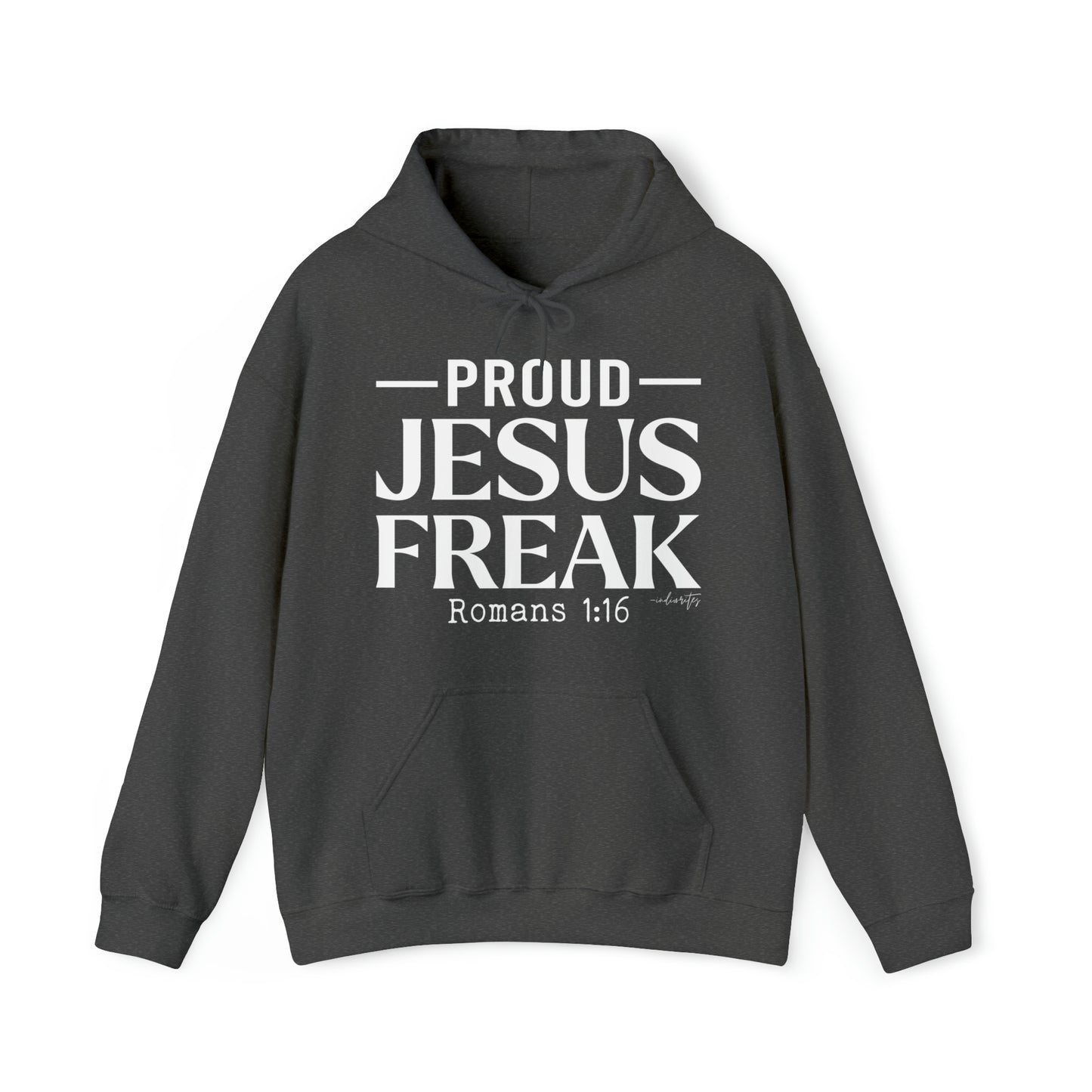 Proud Jesus Freak Hoodie