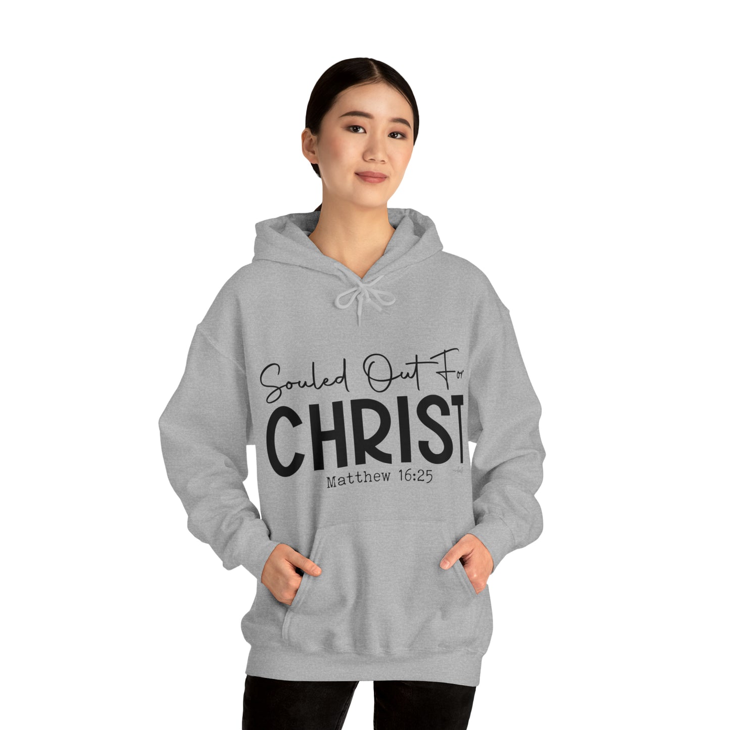 Souled Out for Christ Hoodie