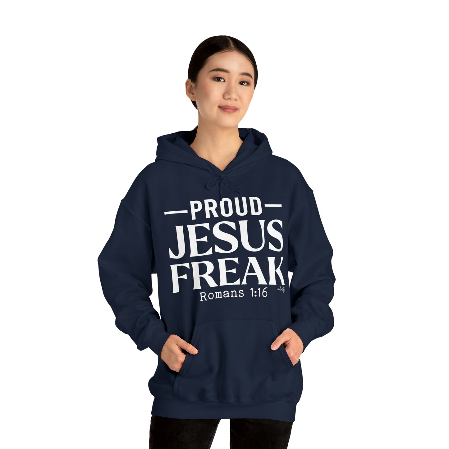 Proud Jesus Freak Hoodie